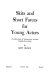 Skits and short farces for young actors ; a collection of humorous one-act royalty-free plays.