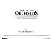 Life in the oil fields /