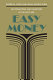 Easy money : oil promoters and investors in the jazz age /