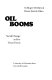 Oil booms : social change in five Texas towns /