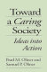 Toward a caring society : b ideas into action / c Pearl M. Oliner and Samuel P. Oliner.