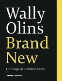 Brand new : the shape of brands to come /