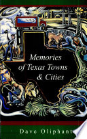 Memories of Texas towns & cities /