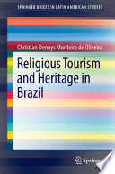 Religious tourism and heritage in Brazil /