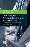 From ivory tower to academic commitment and leadership : the changing public mission of universities /