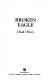 Broken eagle /