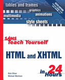 Sams teach yourself HTML and XHTML in 24 hours /