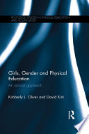 Girls, gender and physical education : an activist approach /