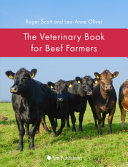 The veterinary book for beef farmers /