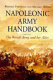 Napoleonic Army handbook : the British Army and her allies /