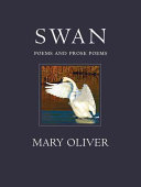 Swan : poems and prose poems /