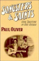 Songsters and saints : vocal traditions on race records /