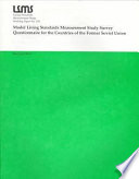 Model living standards measurement study survey questionnaire for the countries of the former Soviet Union /