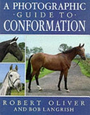 A photographic guide to conformation /
