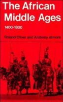 The African middle ages, 1400-1800 /