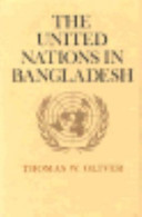 The United Nations in Bangladesh /