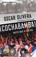 Cochabamba! : water war in Bolivia /