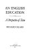 An English education : a perspective of Eton /