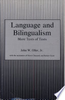 Language and bilingualism : more tests of tests /