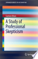 A study of professional skepticism /