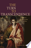 The turn to transcendence : the role of religion in the twenty-first century /