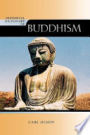 Historical dictionary of Buddhism /