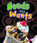 Needs and wants /