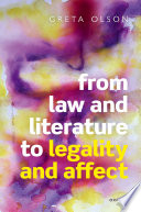 From law and literature to legality and affect /