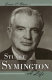 Stuart Symington : a life /