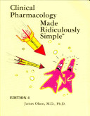 Clinical pharmacology made ridiculously simple /
