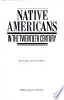 Native Americans in the twentieth century /