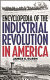 Encyclopedia of the industrial revolution in America /