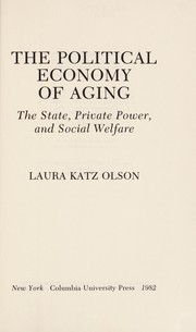 The political economy of aging : the state, private powers, and social welfare /