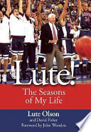 Lute! : the seasons of my life /