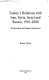 Turkey's relations with Iran, Syria, Israel, and Russia, 1991-2000 : the Kurdish and Islamist questions /