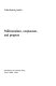 Millenialism, utopianism, and progress /