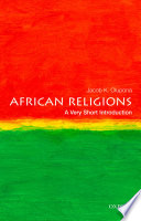 African religions : a very short introduction /