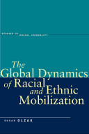 The global dynamics of racial and ethnic mobilization /