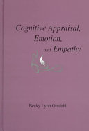 Cognitive appraisal, emotion, and empathy /