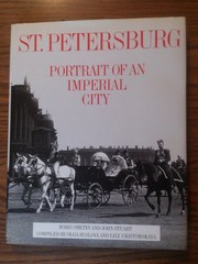 St. Petersburg : a portrait of an imperial city /