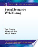 Social semantic web mining /