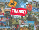 Transit : around the world in 1424 days /