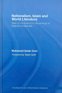 Nationalism, Islam and world literature : sites of confluence in the writings of Maḥmūd al-Masʻadī /