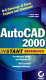 AutoCAD 2000 instant reference /