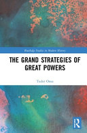 The grand strategies of great powers /