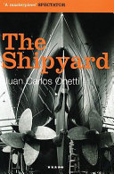 The shipyard /