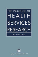 The practice of health services research /