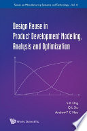 Design reuse in product development modeling, analysis and optimization /