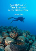Amphorae in the eastern Mediterranean /