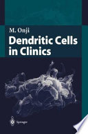 Dendritic cells in clinics /